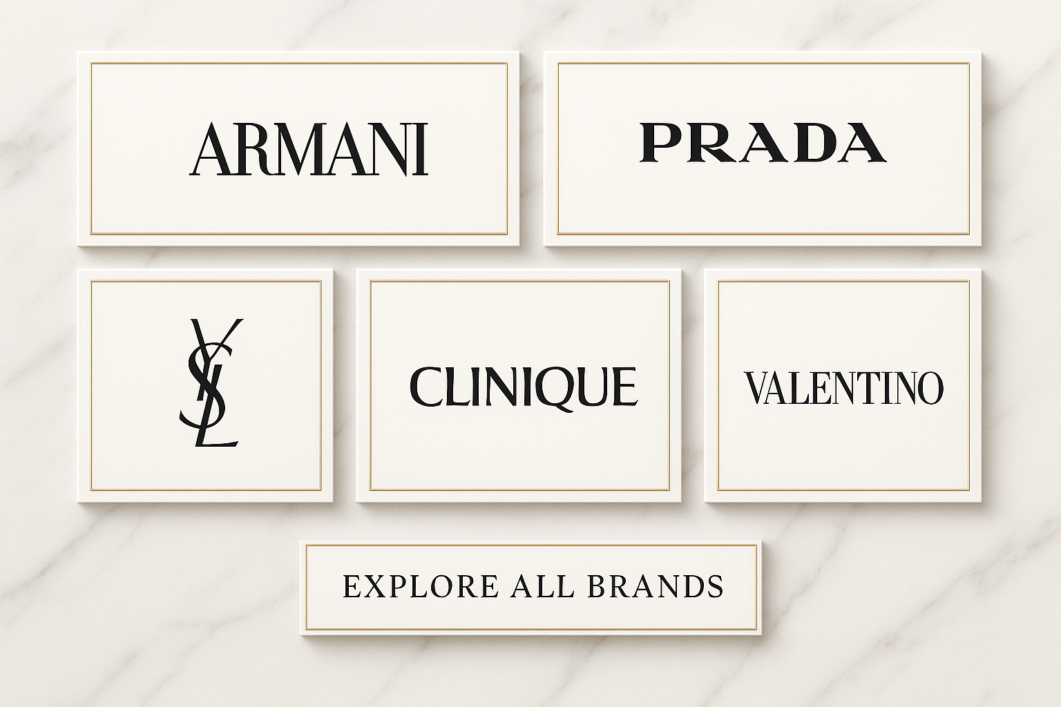 💎 4. Brand Showcase

A gallery highlighting top luxury brands (Armani, Prada, YSL, Clinique, Valentino).

Each tile links to brand collection.

CTA: “Explore All Brands.”